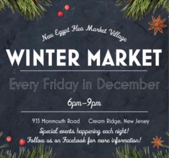Winter Market at New Egypt Flea Market, Every Fri. Dec. 2020