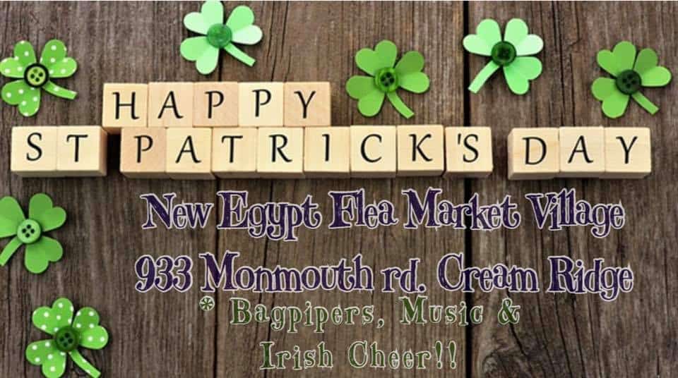 New Egypt Flea Market Village, Event St Patty's Day
