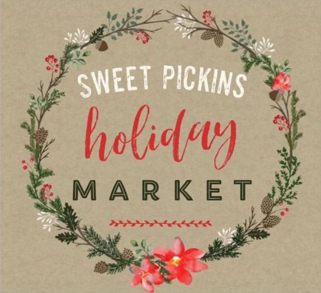 Sweet Pickins-Holiday Market