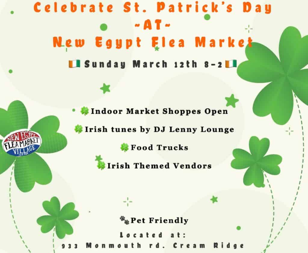 Celebrate St. Patrick's Day at New Egypt Flea Market