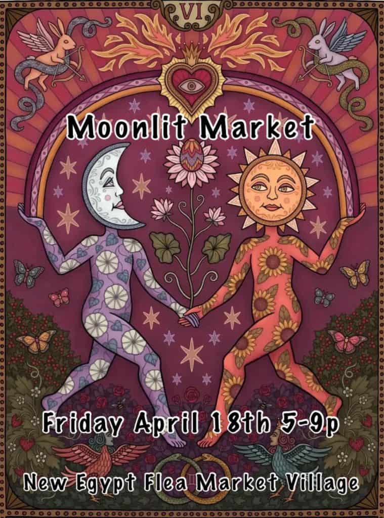 Moonlit Market, 4/18/25; New Egypt Flea Market